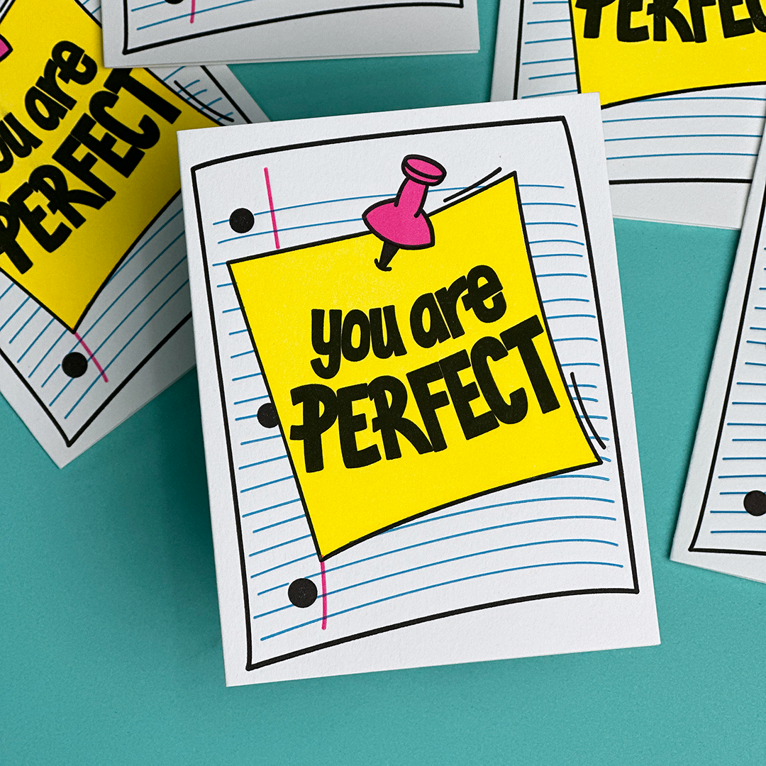 You are Perfect note | Letterpress Card