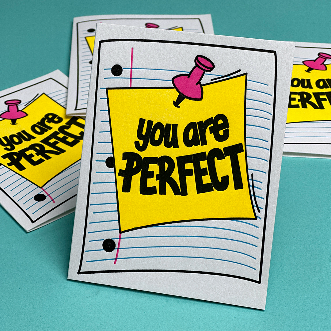 You are Perfect note | Letterpress Card