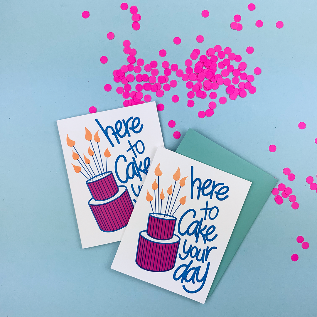Cake your day | Letterpress Greeting Card