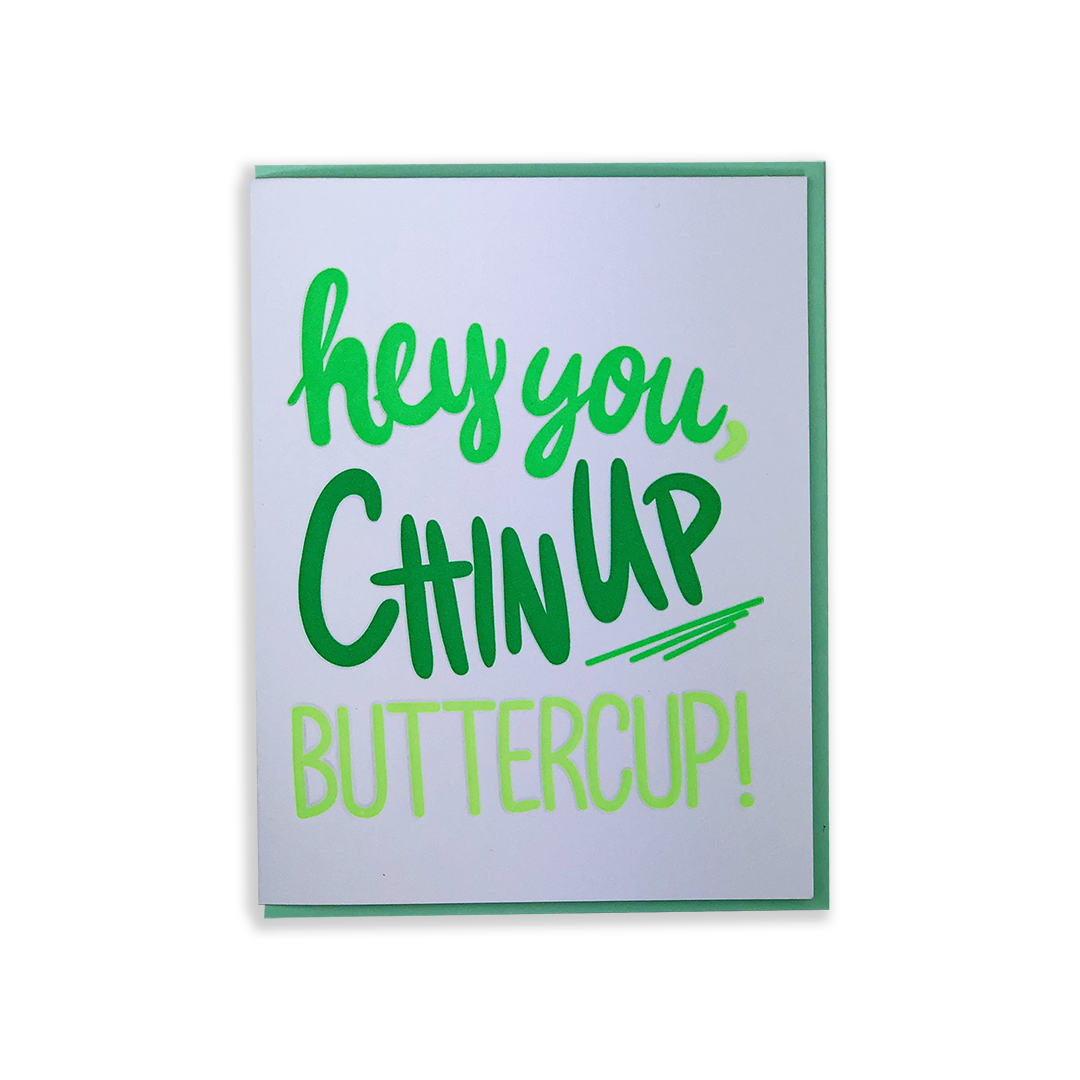 Chin up, Buttercup! | Greeting Card