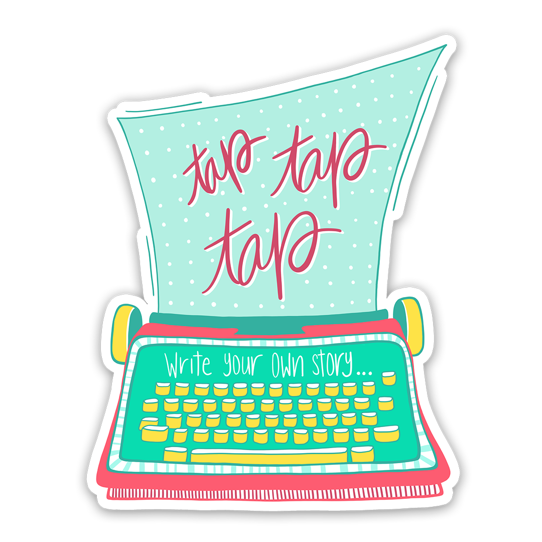 Write your own story | Vinyl Sticker