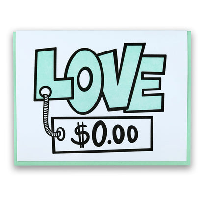 Love “don't” cost a thing | Letterpress Greeting Card