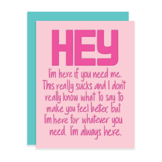 I'm here if you need me, Letterpress Greeting Card