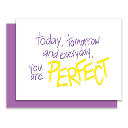 You are perfect | Letterpress Greeting card